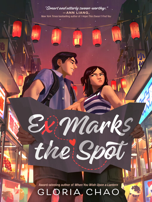 Title details for Ex Marks the Spot by Gloria Chao - Available